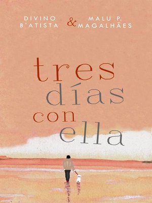 cover image of Tres Días con Ella